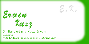 ervin kusz business card